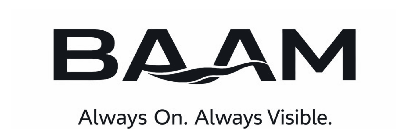 BAAM — Always On. Always Visible.